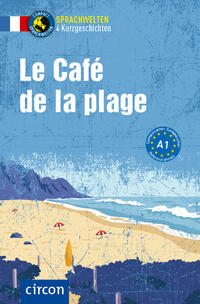 Vorderes Coverbild Le Café de la plage