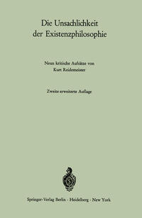 Vorderes Coverbild Die Unsachlichkeit der Existenzphilosophie