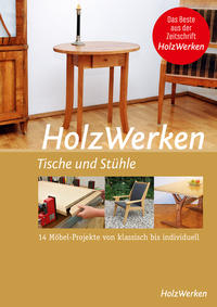 Vorderes Coverbild HolzWerken - Tische und Stühle