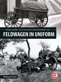 Vorderes Coverbild Feldwagen in Uniform