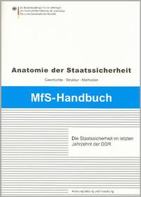 Vorderes Coverbild Die Staatssicherheit im letzten Jahrzehnt der DDR