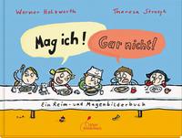 Vorderes Coverbild Mag ich! Gar nicht!