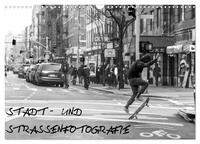 Vorderes Coverbild Stadt- und Straßenfotografie (Wandkalender 2025 DIN A3 quer), CALVENDO Monatskalender
