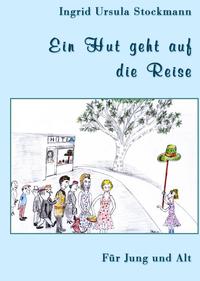 Vorderes Coverbild Ein Hut geht auf die Reise