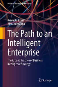 Vorderes Coverbild The Path to an Intelligent Enterprise