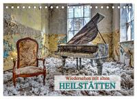 Vorderes Coverbild Wiedersehen mit alten Heilstätten (Tischkalender 2025 DIN A5 quer), CALVENDO Monatskalender