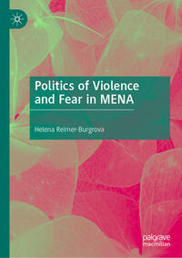 Vorderes Coverbild Politics of Violence and Fear in MENA