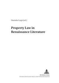 Vorderes Coverbild Property Law in Renaissance Literature