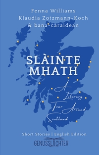 Vorderes Coverbild Slàinte Mhath (English edition)