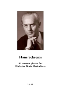 Vorderes Coverbild Hans Schrems Ad maiorem gloriam Dei