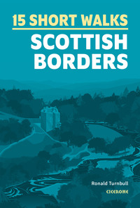 Vorderes Coverbild 15 Short Walks in the Scottish Borders