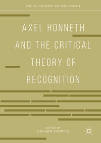 Vorderes Coverbild Axel Honneth and the Critical Theory of Recognition