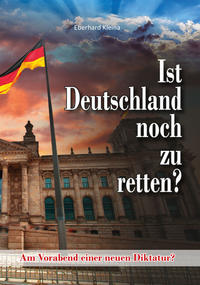 Vorderes Coverbild Ist Deutschland noch zu retten?