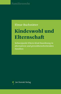 Vorderes Coverbild Kindeswohl und Elternschaft