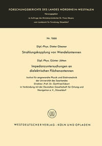 Vorderes Coverbild Strahlungskopplung von Wendelantennen / Impedanzuntersuchungen an dielektrischen Flächenantennen