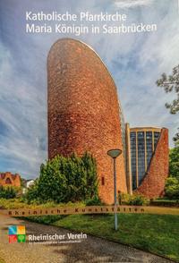 Vorderes Coverbild Katholische Pfarrkirche Maria Königin in Saarbrücken