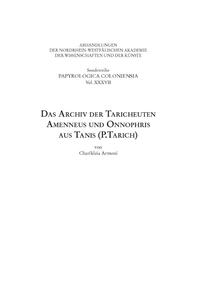 Vorderes Coverbild Das Archiv der Taricheuten Amenneus und Onnophris aus Tanis (P.Tarich)