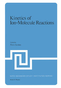 Vorderes Coverbild Kinetics of Ion-Molecule Reactions