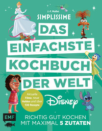 Vorderes Coverbild Simplissime – Das einfachste Kochbuch der Welt: Disney