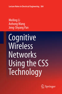 Vorderes Coverbild Cognitive Wireless Networks Using the CSS Technology