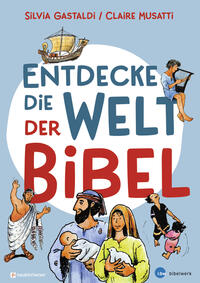 Vorderes Coverbild Entdecke die Welt der Bibel
