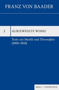 Vorderes Coverbild Texte zur Mystik und Theosophie (1808-1818)