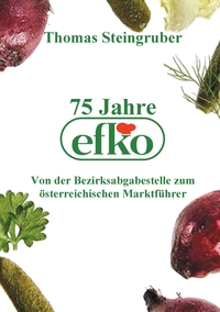 Vorderes Coverbild 75 Jahre efko