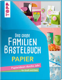 Vorderes Coverbild Das große Familienbastelbuch Papier