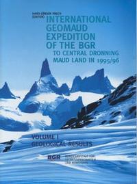 Vorderes Coverbild International GeoMaud Expedition of the BGR to Central Dronning Maud Land in 1995/96