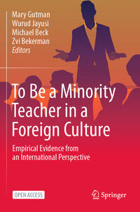 Vorderes Coverbild To Be a Minority Teacher in a Foreign Culture