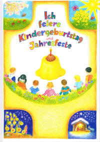 Vorderes Coverbild Ich feiere Kindergeburtstag und Jahresfeste