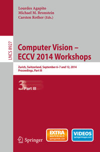 Vorderes Coverbild Computer Vision - ECCV 2014 Workshops