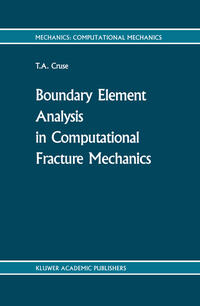 Vorderes Coverbild Boundary Element Analysis in Computational Fracture Mechanics