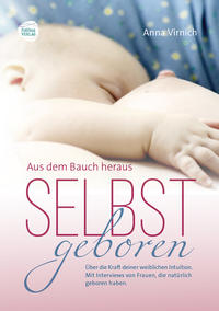 Vorderes Coverbild Selbstgeboren, aus dem Bauch heraus
