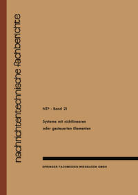 Vorderes Coverbild Systeme mit Nichtlinearen oder Gesteuerten Elementen / Systems with Non-Linear or Controllable Elements
