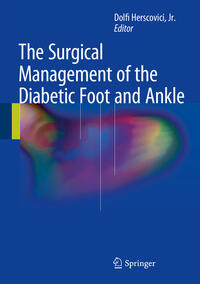 Vorderes Coverbild The Surgical Management of the Diabetic Foot and Ankle