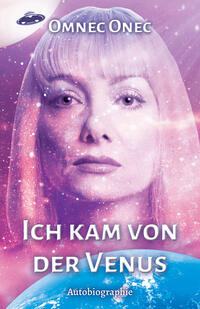 Vorderes Coverbild Ich kam von der Venus