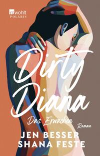 Vorderes Coverbild Dirty Diana: Das Erwachen