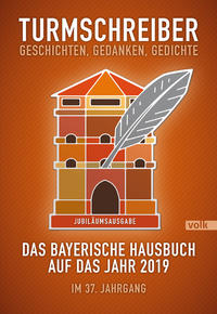 Vorderes Coverbild Turmschreiber. Geschichten, Gedanken, Gedichte