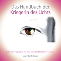 Vorderes Coverbild Das Handbuch der Kriegerin des Lichts