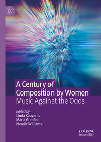 Vorderes Coverbild A Century of Composition by Women