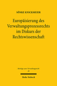 Vorderes Coverbild Europäisierung des Verwaltungsprozessrechts im Diskurs der Rechtswissenschaft
