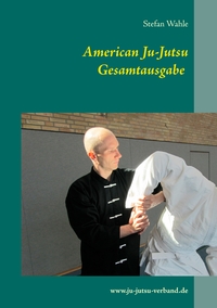 Vorderes Coverbild American Ju-Jutsu Gesamtausgabe