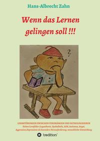 Vorderes Coverbild Wenn das Lernen gelingen soll !!!