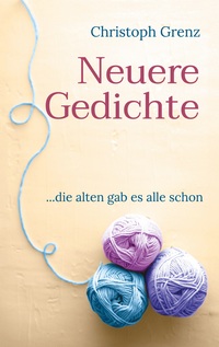 Vorderes Coverbild Neuere Gedichte