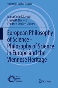 Vorderes Coverbild European Philosophy of Science - Philosophy of Science in Europe and the Viennese Heritage