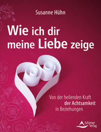 Vorderes Coverbild Wie ich dir meine Liebe zeige