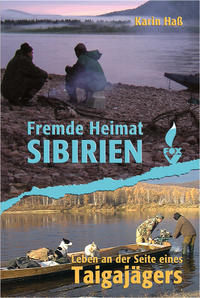 Vorderes Coverbild Fremde Heimat Sibirien