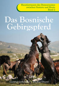 Vorderes Coverbild Das Bosnische Gebirgspferd