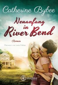 Vorderes Coverbild Neuanfang in River Bend